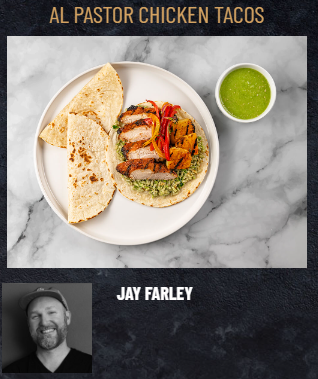 A dish featuring FoodHaul Al Pastor Chicken Tacos, enriched with authentic Mexican flavors, accompanied by grilled vegetables, tortillas, and a side of green sauce. At the bottom, there's a grayscale photo of an individual named Jay Farley.